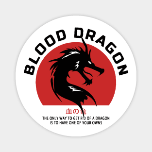 Blood Dragon Magnet